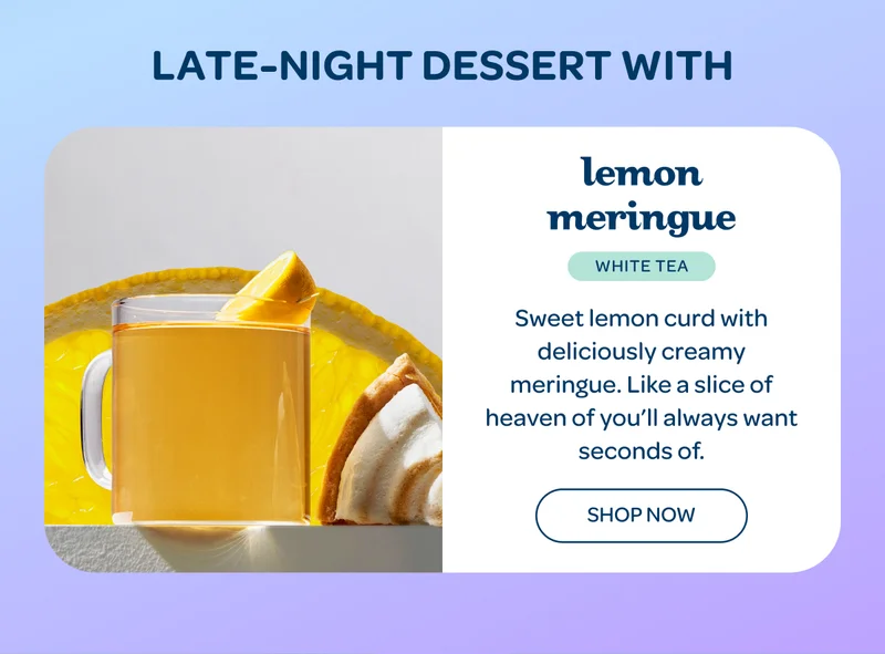 Late-night Dessert with Lemon Meringue - Shop now