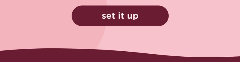 set it up