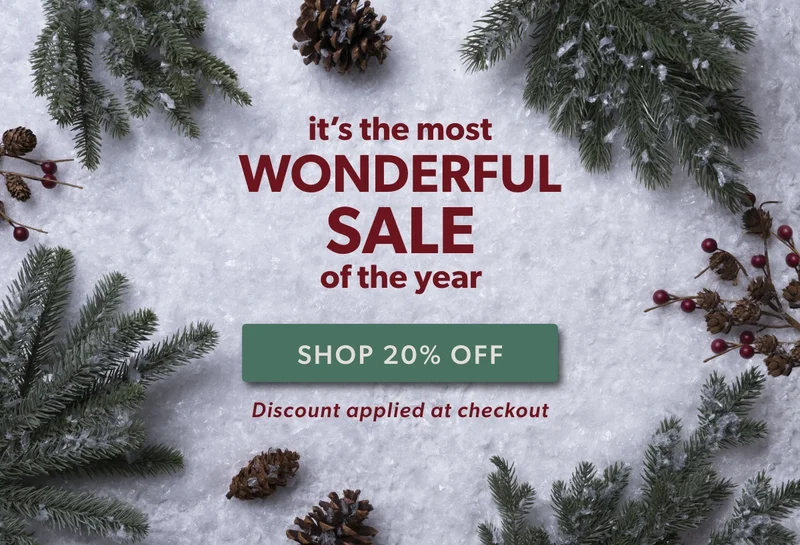 It's the most wonderful SALE of the year. Discount applied at checkout