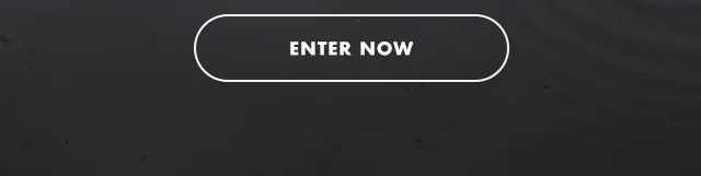 Enter now Enter now