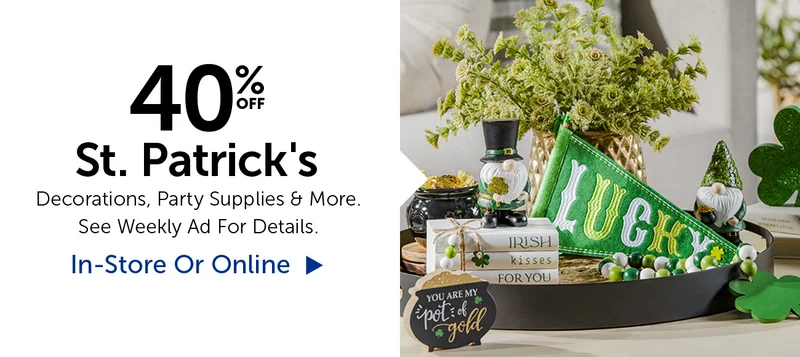 40% Off St. Patrick's - Decorations, Party Supplies & More.