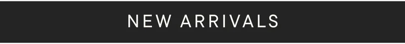 Shop New Arrivals!