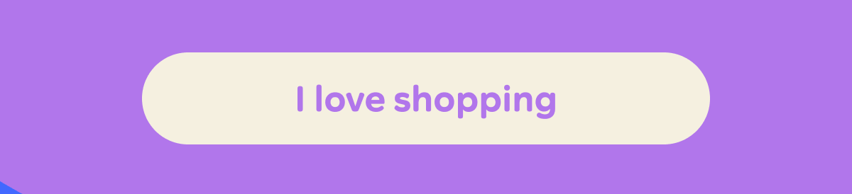 Button: I love shopping