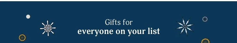 gifts for everyone on your list