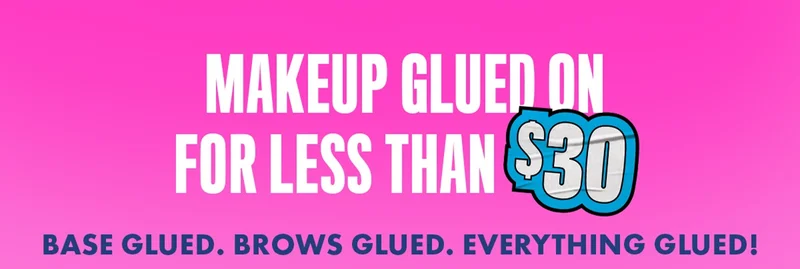 Makeup glued on for less that $30