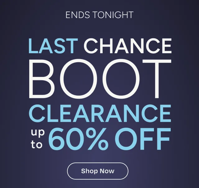 Last Chance Boot Clearance up to 60% OFF - Image
