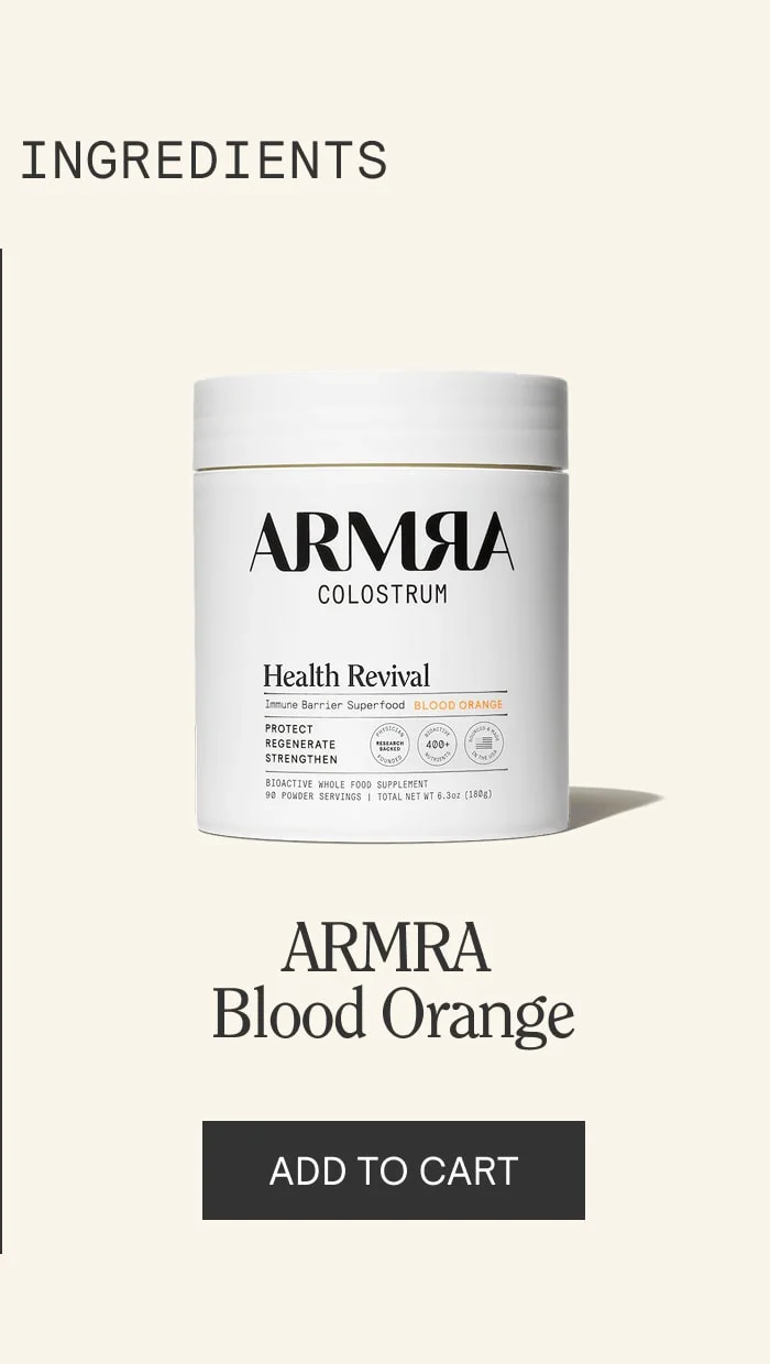ARMRA Colostrum Health Revival Blood Orange supplement container displayed on cream background with heading ‘Ingredients.’ Text includes ‘Immune Barrier Superfood – Protect, Regenerate, Strengthen.’ Button below reads ‘Add to Cart.’
