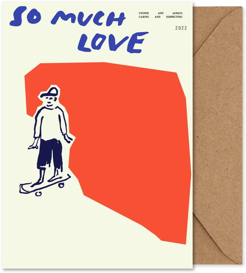 So Much Love - Skateboard