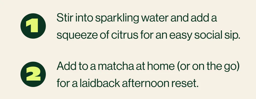 Stir into sparkling water