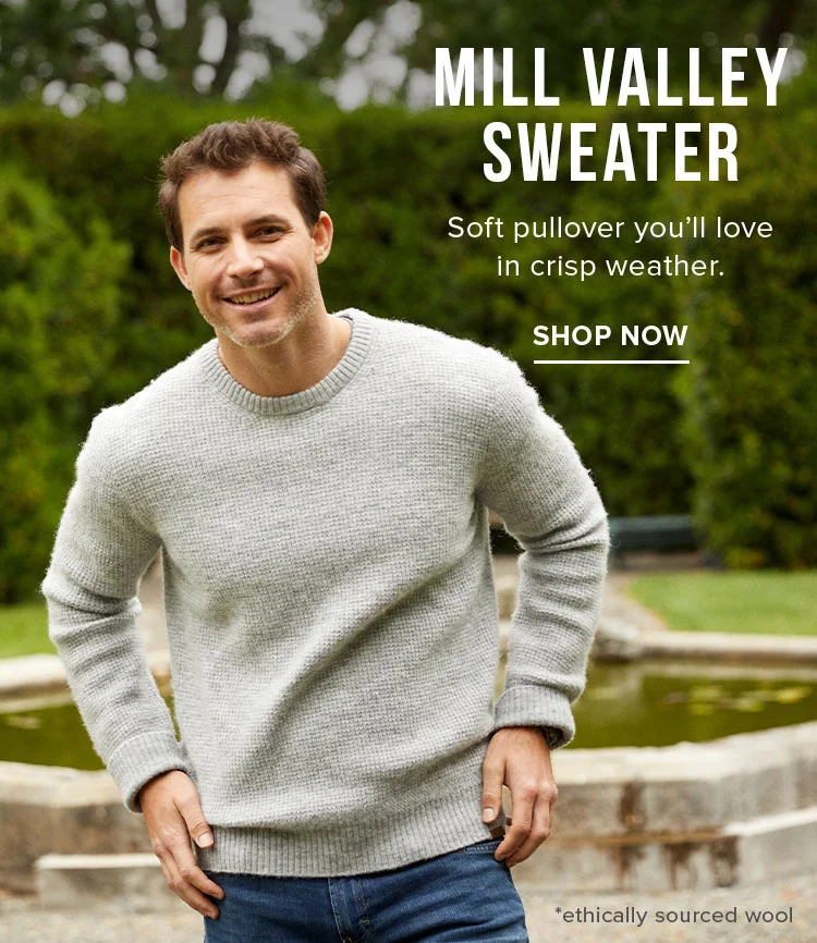 MILL VALLEY SWEATER | SHOP NOW