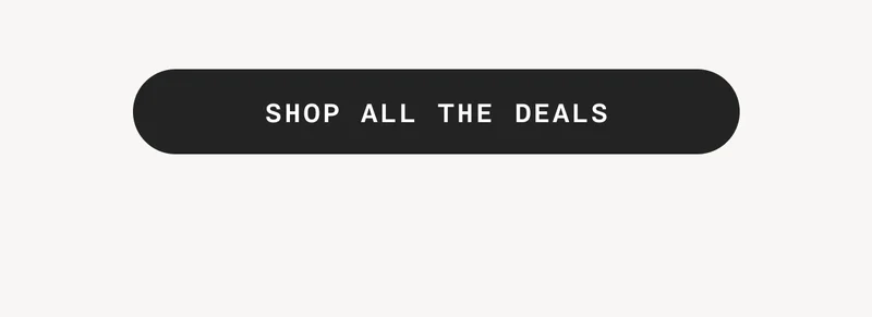SHOP ALL THE DEALS