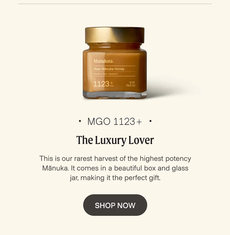 Our premium honey for the luxury lover - MGO 1123+