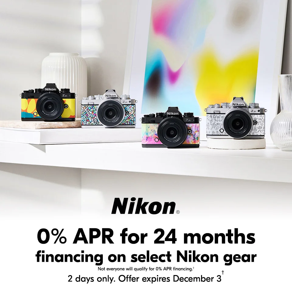 Nikon | 0% APR for 24 months financing on select Nikon gear. | 2 Days only. Offer expires December 3