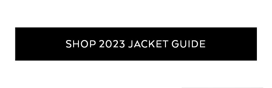 SHOP 2023 JACKET GUIDE