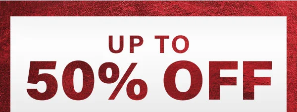 Up To 50% Off
