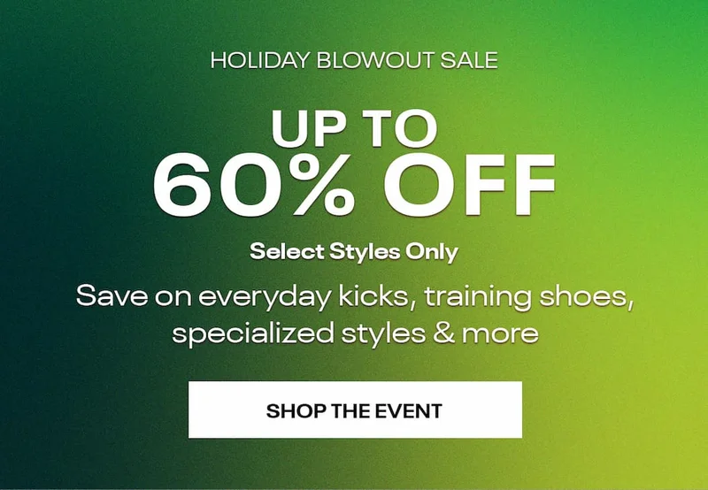 Holiday Blowout Event up to 60% OFF