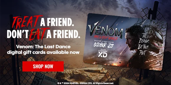 TREAT A FRIEND. DON'T EAT A FRIEND. Venom: The Last Dance digital gift cards available now | SHOP NOW>