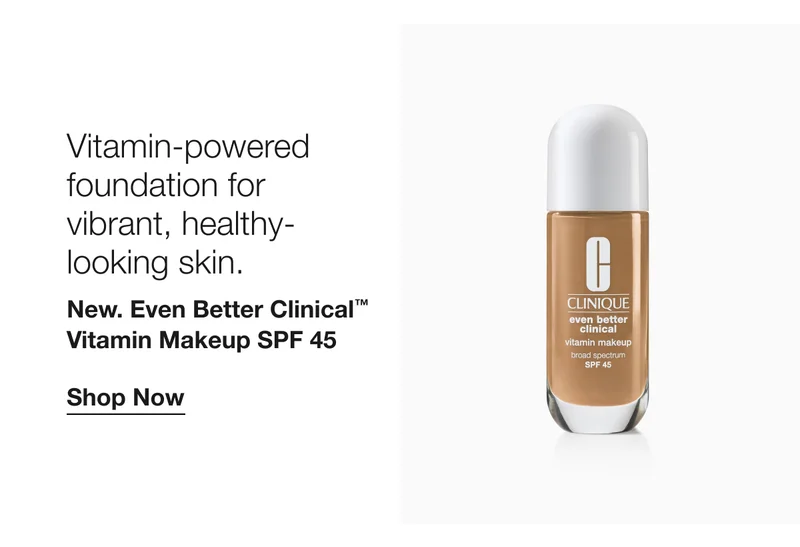 Vitamin-powered foundation for vibrant, healthy-looking skin. | New. Even Better Clinical™ Vitamin Makeup SPF 45 | Shop Now