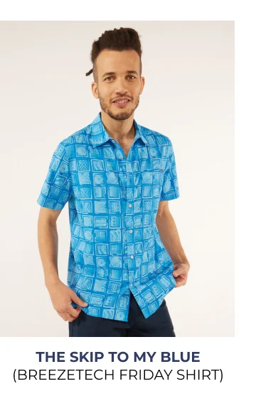 BreezeTech Friday Shirt: The Skip To My Blue