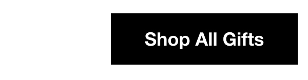 Shop All Gifts