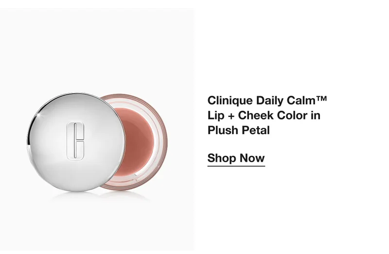 Clinique Daily Calm™  Lip + Cheek Color in Plush Petal | Shop Now