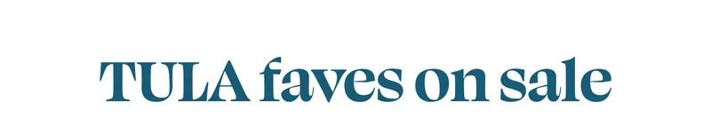 TULA FAVES ON SALE