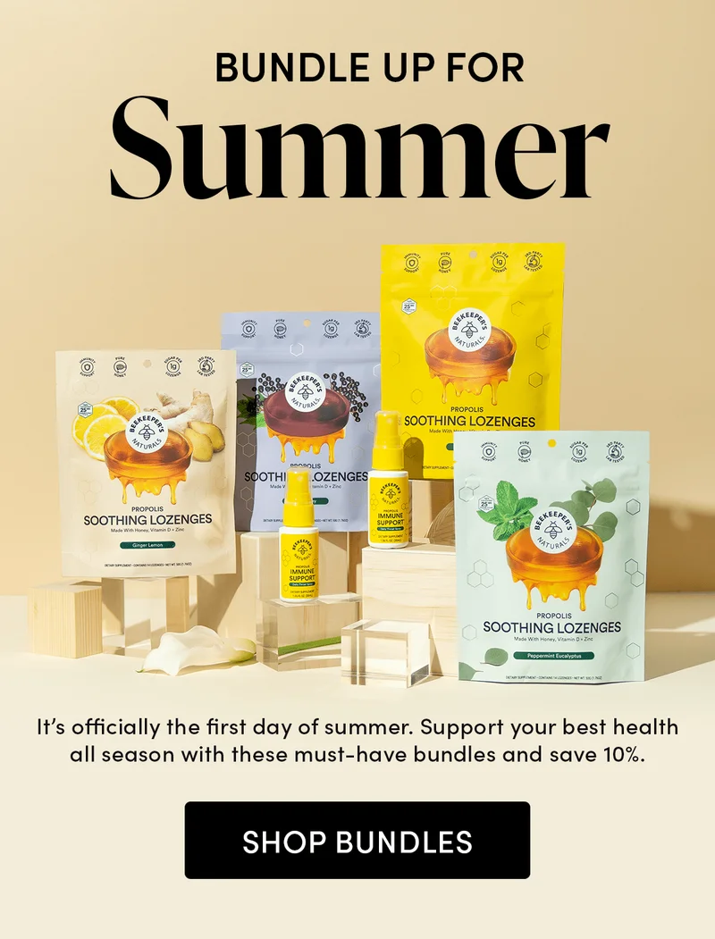 Bundle Up for Summer     It’s officially the first day of summer. Support your best health all season with these must-have bundles and save 10%.