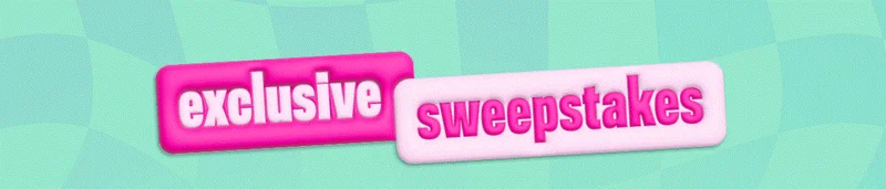 EXCLUSIVE SWEEPSTAKES