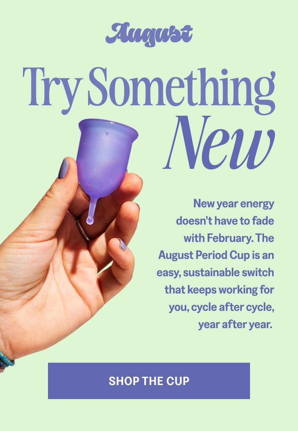 Try Something New [SHOP THE CUP]