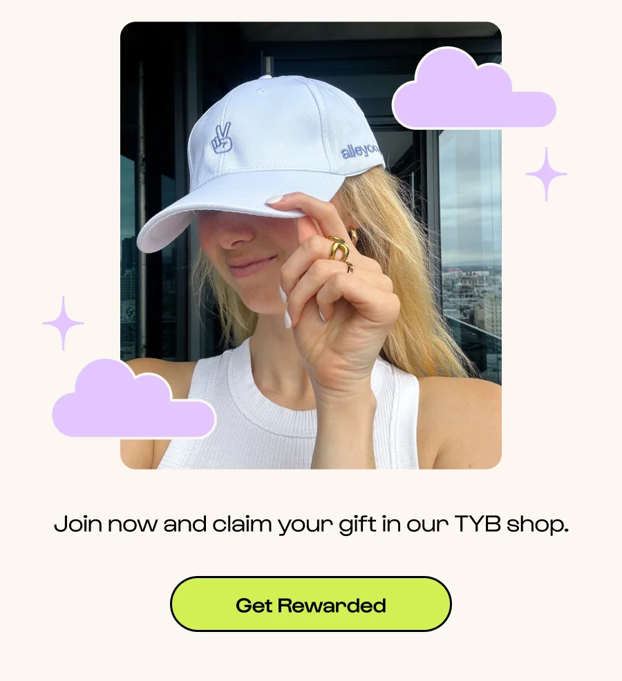 Join now and claim your gift in our TYB shop.  Get Rewarded
