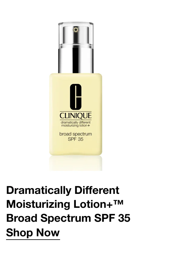 Dramatically Different Moisturizing Lotion+™ Broad Spectrum SPF 35 | Shop Now