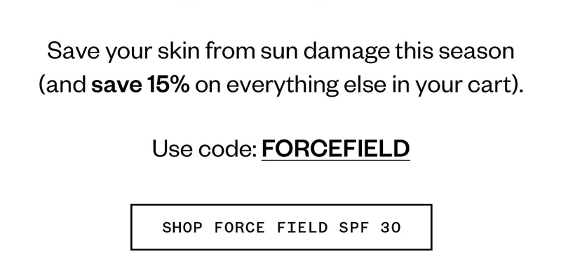Shop Force Field SPF 30
