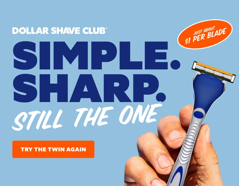 SIMPLE. SHARP. STILL THE ONE | JUST ABOUT $1 PER BLADE | CTA: TRY THE TWIN AGAIN