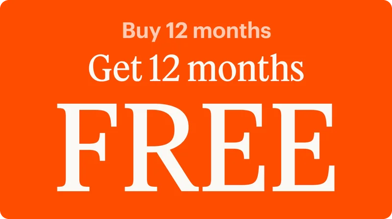 Buy 12 months, get 12 months free