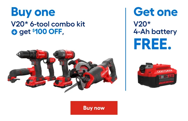 Buy one V20 6-tool combo kit at $100 OFF,  Get one 4-Ah battery FREE.