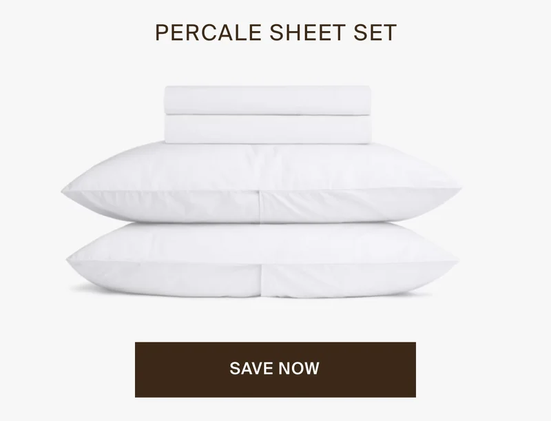 Percale sheet set. Save now.