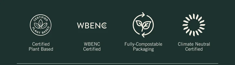 Certified Plant Based. WBE NC Certified. Fully-Compostable Packaging. Climate Neutral Certified.