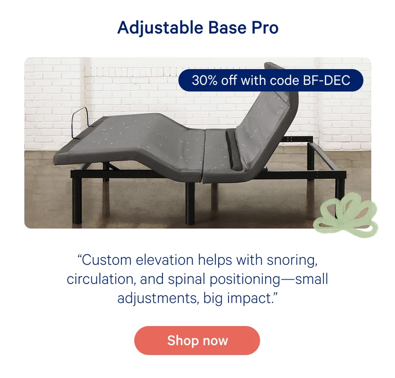 Adjustable base pro
