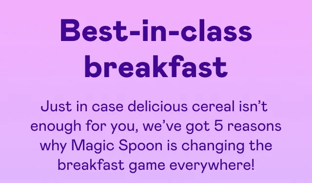 Best-in-class breakfast