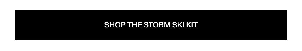 Shop the Storm ski kit