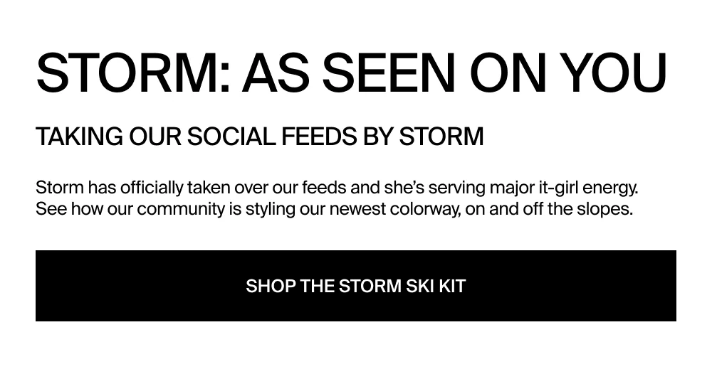 Shop the Storm ski kit