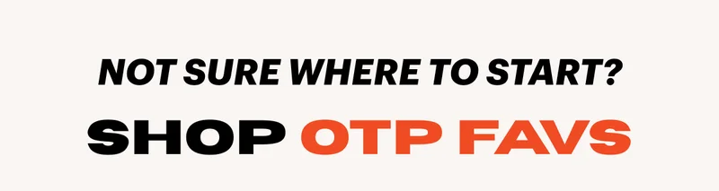 Shop OTP Favs