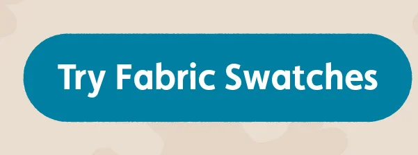 Try Fabric Swatches