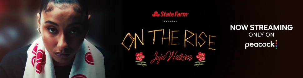 JuJu Watkind On the Rise. Now Streaming On Peacock