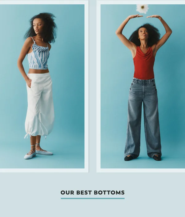 Our best bottoms