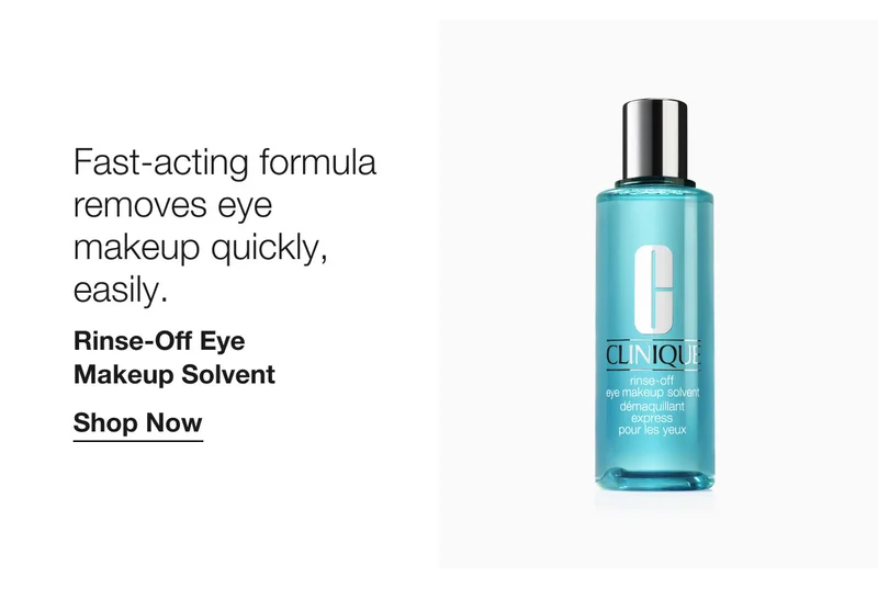 Fast-acting formula removes eye makeup quickly, easily. Rinse-Off Eye Makeup Solvent Shop Now