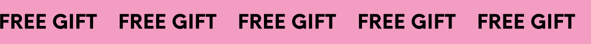 FREE GIFT