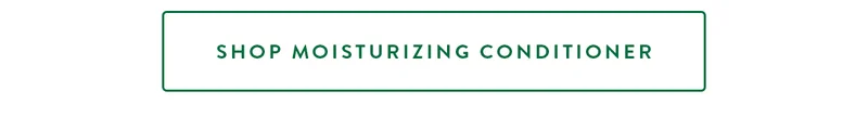 SHOP MOISTURIZING CONDITIONER