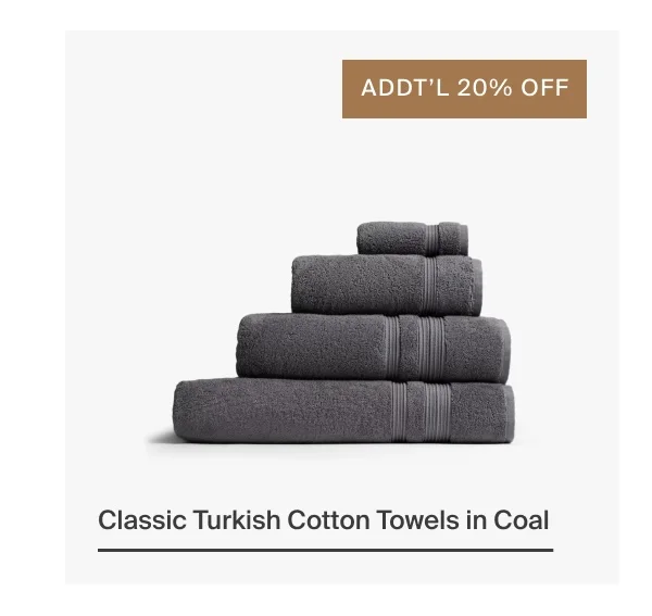 Additional 20% Off Classic Towels in Coal | Shop Now