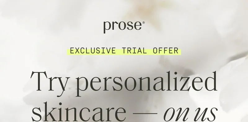 Prose | Exclusive Trial Offer